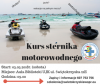 Kurs na patent sternika motorowodnego w Kielcach